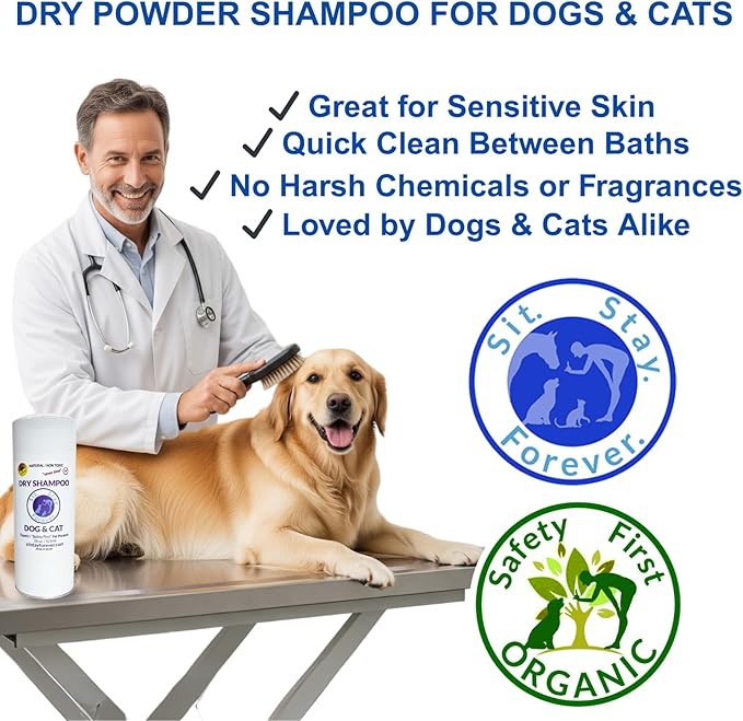 Sit. Stay. Forever. Dry Shampoo for Dogs & Cats – Organic Dry Bath Powder, Talco para Perros, Hypoallergenic, Odor Control for Smelly Dogs, No-Rinse, Anti-Itch, Safe & Natural, Made in The USA, 7 oz